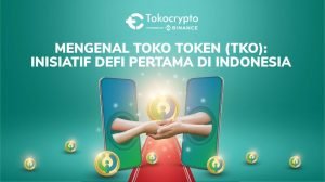 Tokocrypto Hadirkan Toko Token (TKO): Inisiatif DeFi Pertama di Indonesia 