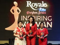 Apresiasi Perempuan Inspiratif Indonesia,   Royale Parfum Series by SoKlin Gelar Royale Inspiring Woman Awards 2024 