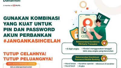 Melalui Kampanye Edukasi #JanganKasihCelah, Danamon Dorong Pengelolaan PIN dan Password yang Baik