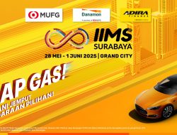 Danamon dan Adira Finance, dengan Dukungan MUFG, Kembali Hadir Mendukung IIMS Surabaya 2025