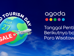 Agoda Soroti Peningkatan Destinasi Wisata Sekunder Jelang Hari Pariwisata Sedunia, dengan Indonesia sebagai Salah Satu Pasar Utama