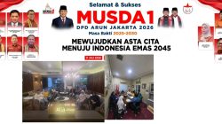 MUSDA I DPD ARUN Jakarta: Dari Konsolidasi Menuju Asta Cita Indonesia Emas 2045