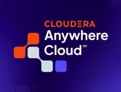 Cloudera Memperkuat Era Agentic AI dengan Cloudera Anywhere Cloud™